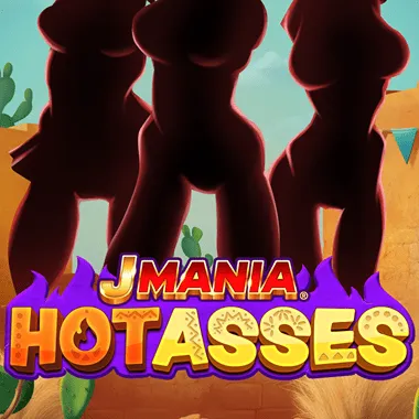 J Mania Hot Asses